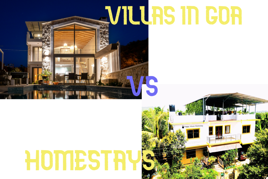 Comparison of a luxurious villa with a pool and Happy Moon Homestay in Goa showcasing why homestays offer a better vacation experience with affordability and amenities than other villas in goa